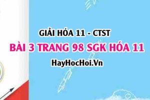 Giải bài 3 trang 98 Hoá 11 SGK Chân trời sáng tạo